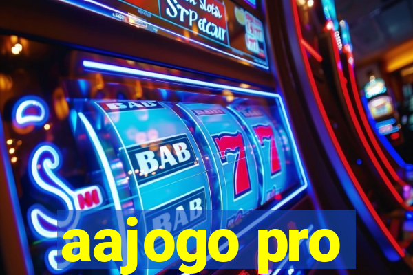 aajogo pro