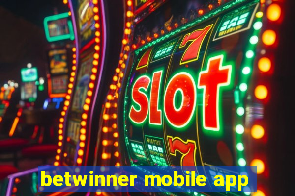 betwinner mobile app