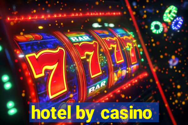 hotel by casino