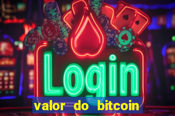 valor do bitcoin em 2020