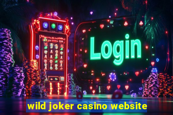 wild joker casino website