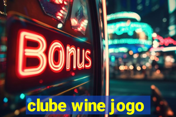 clube wine jogo