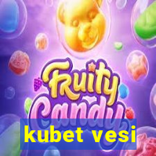 kubet vesi