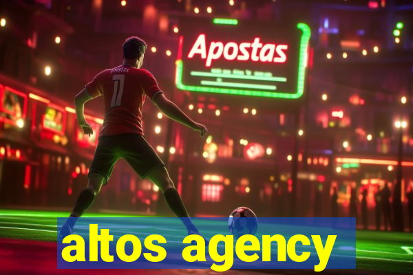 altos agency