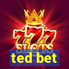 ted bet