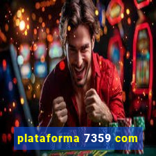 plataforma 7359 com