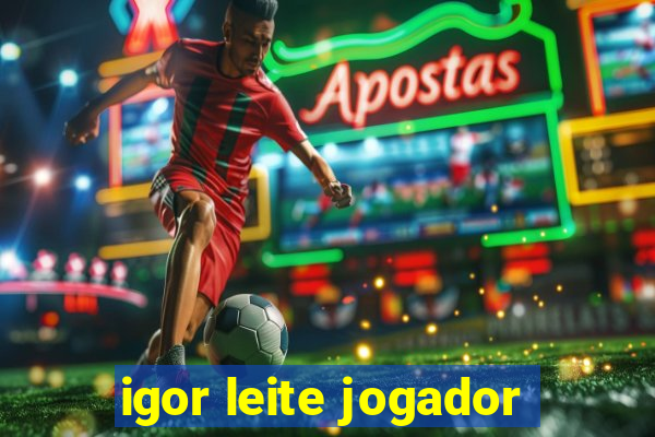 igor leite jogador