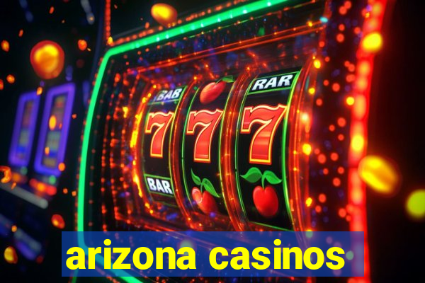 arizona casinos