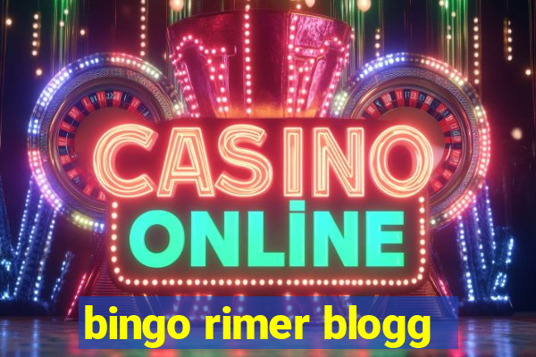 bingo rimer blogg