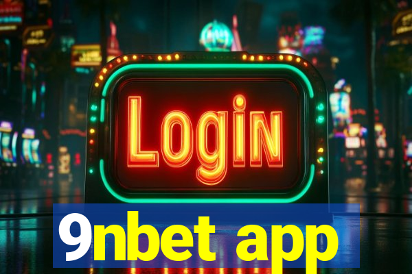 9nbet app