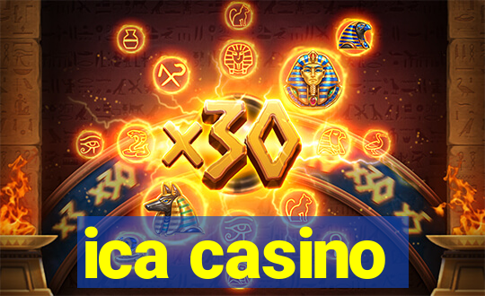 ica casino