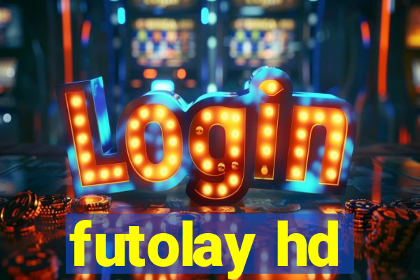 futolay hd