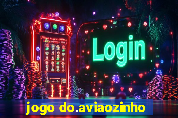 jogo do.aviaozinho