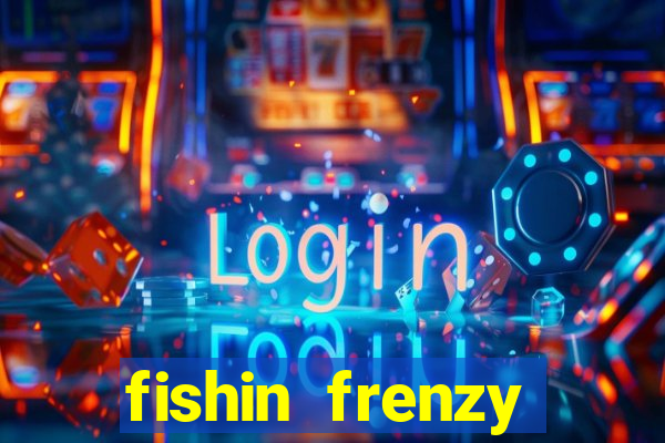 fishin frenzy fortune spins slot free play