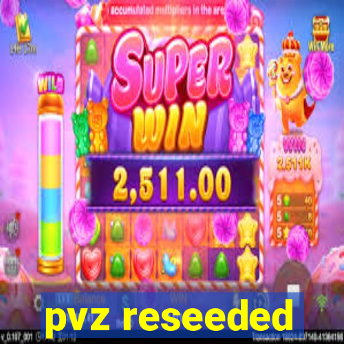 pvz reseeded