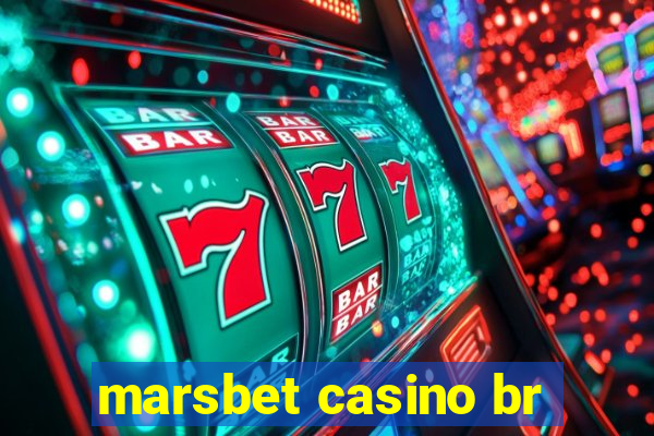 marsbet casino br