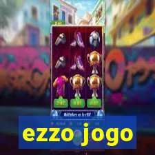 ezzo jogo