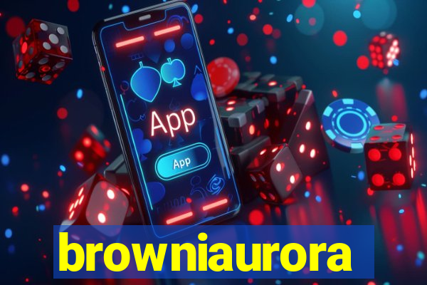 browniaurora