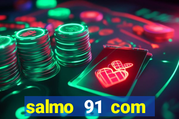 salmo 91 com vanessa santos