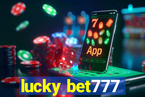 lucky bet777