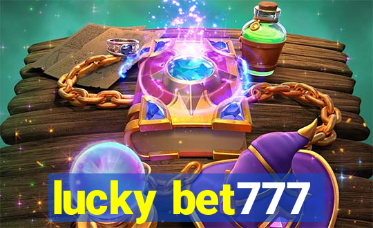 lucky bet777