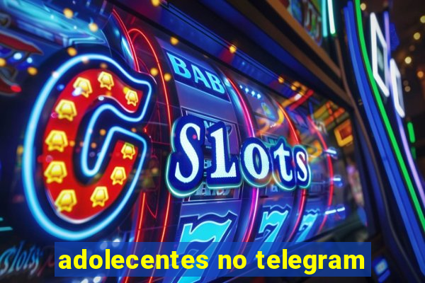 adolecentes no telegram