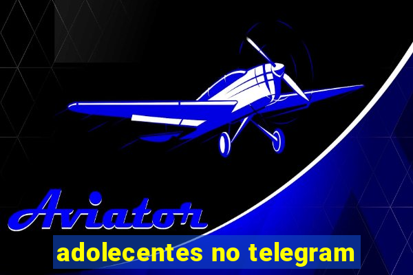 adolecentes no telegram