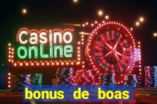 bonus de boas vindas estrela bet