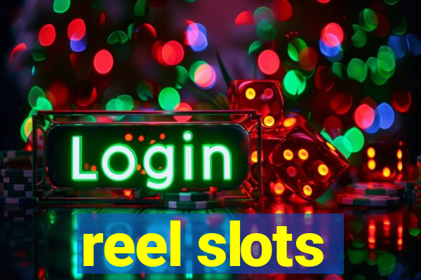 reel slots