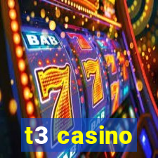 t3 casino