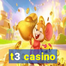 t3 casino