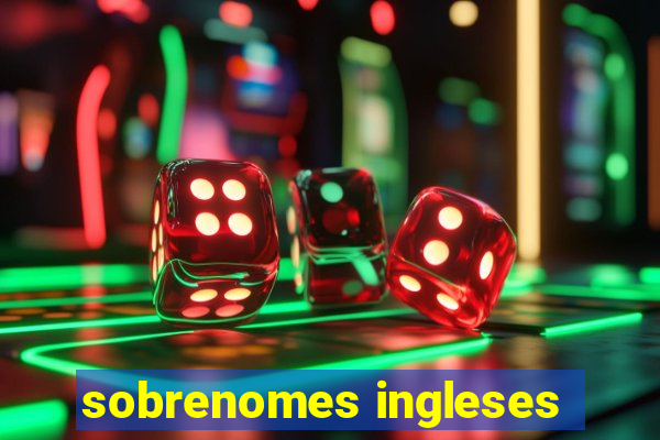 sobrenomes ingleses