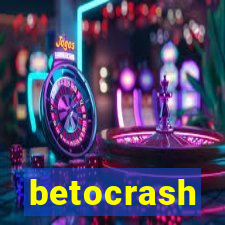 betocrash