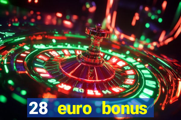 28 euro bonus casino online