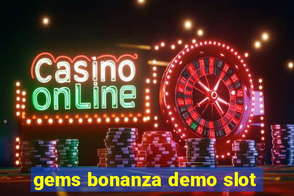 gems bonanza demo slot