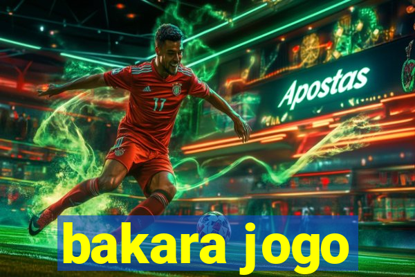 bakara jogo