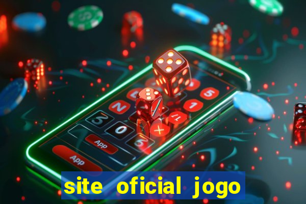 site oficial jogo do tigrinho