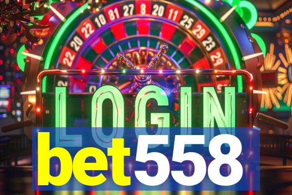 bet558