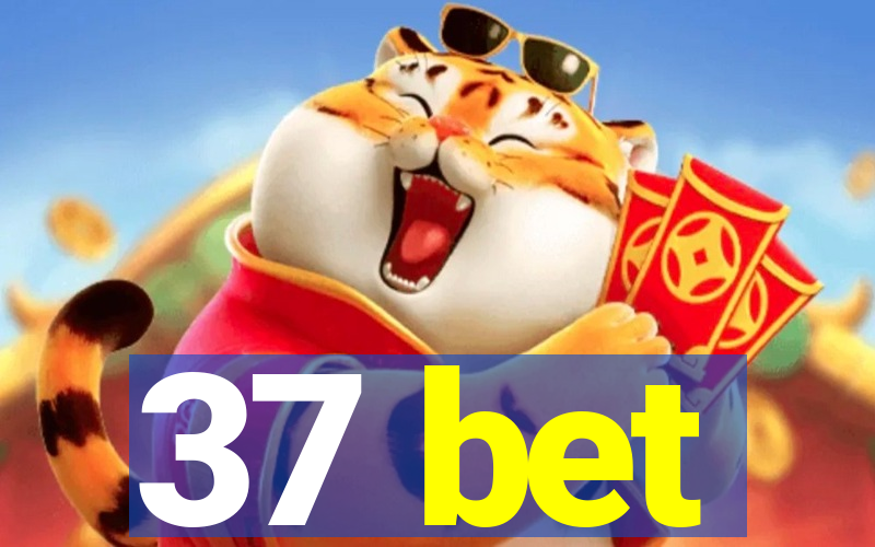 37 bet