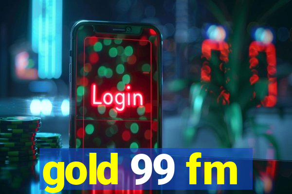 gold 99 fm