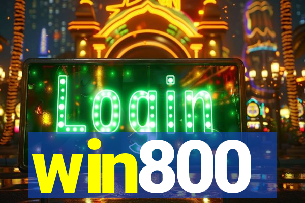 win800