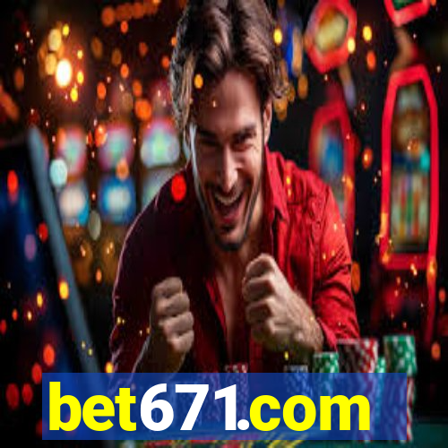 bet671.com