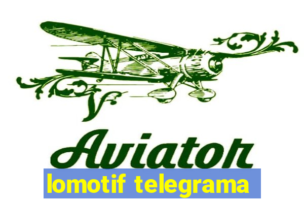 lomotif telegrama