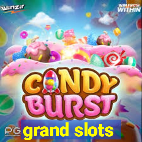 grand slots