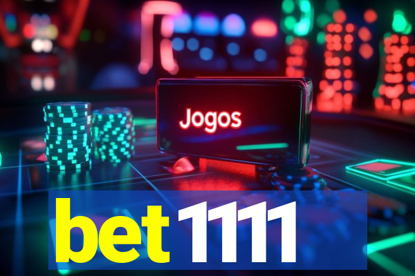 bet1111