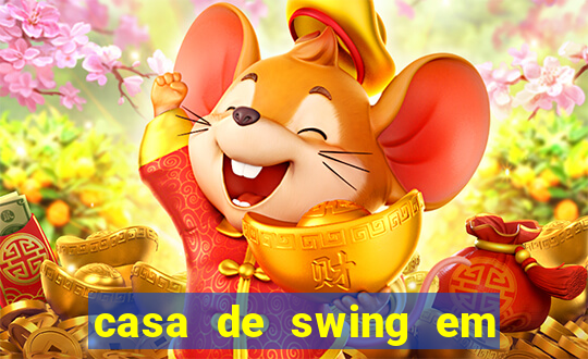 casa de swing em foz do igua鑾絬