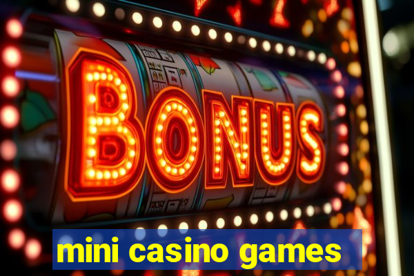 mini casino games