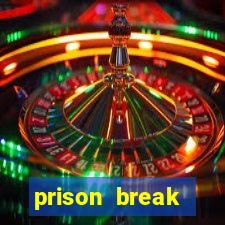 prison break assistir online