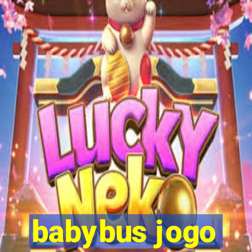 babybus jogo