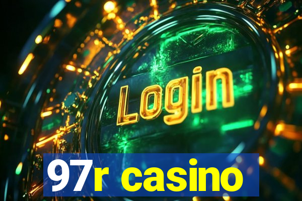 97r casino